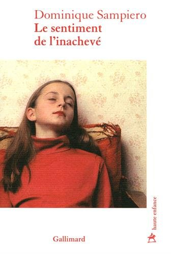 Le sentiment de l'inachevé