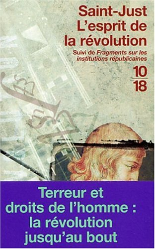L'esprit de la Révolution. Fragments sur les institutions républicaines