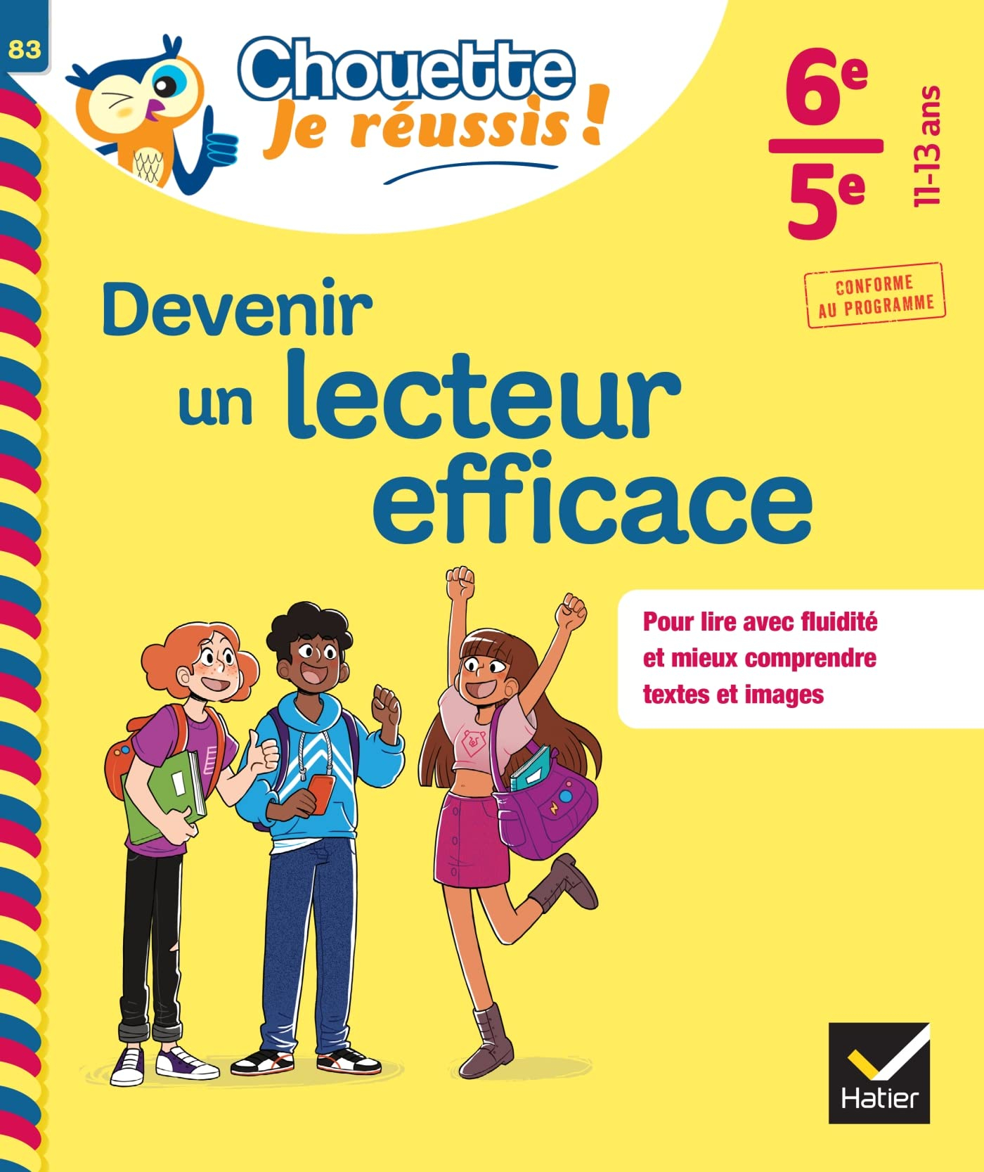 Devenir un lecteur efficace 6e, 5e, 11-13 ans : pour lire avec fluidité et mieux comprendre textes e
