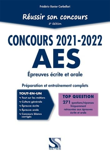 Réussir son concours AES : épreuves écrite et orale, 2021-2022 : préparation et entraînement complet