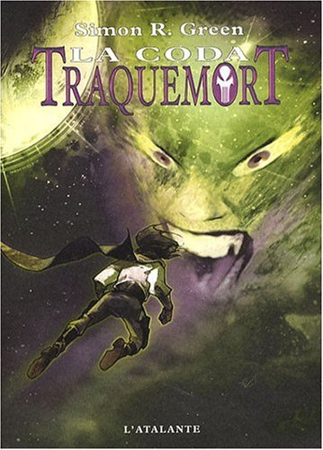 Traquemort. Vol. 8. La coda : huitième et dernière époque de la geste d'Owen Traquemort