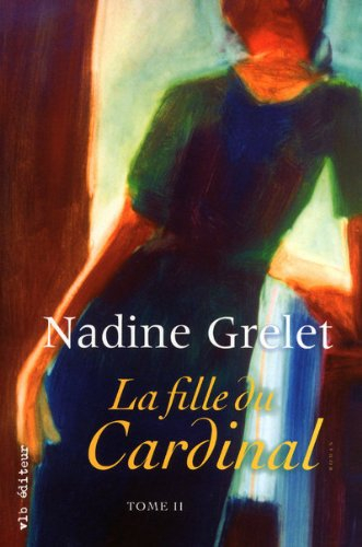 La fille du Cardinal. Vol. 2