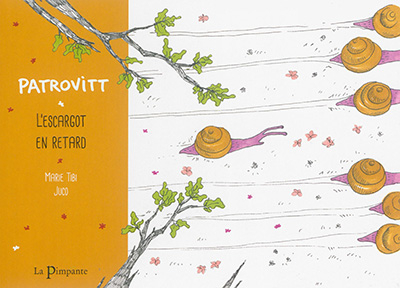 Patrovitt : l'escargot en retard