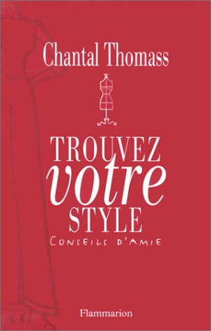 Trouvez votre style : conseils d'amie