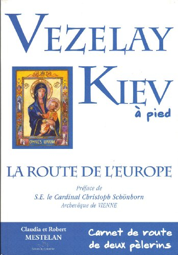 vezelay kiev a pied