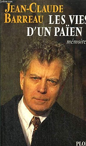 Les vies d'un païen : mémoires