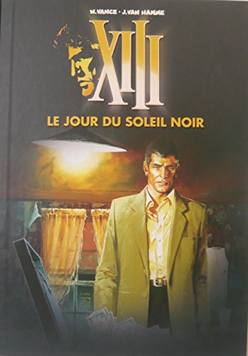 xiii, tome 1 : le jour du soleil noir