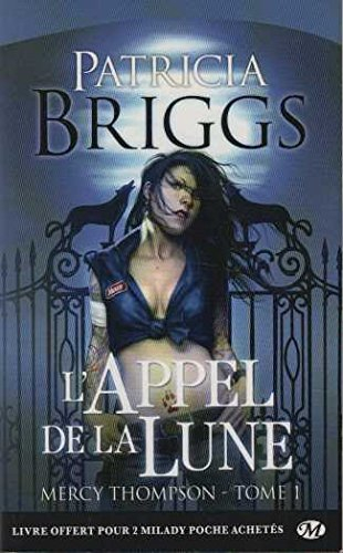 mercy thompson, t1 : l'appel de la lune