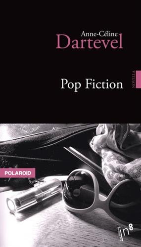 Pop fiction : novella