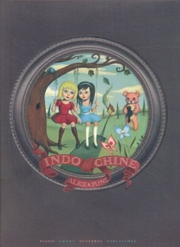 Indochine : Alice & June P/V/G Tab.