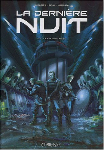 La dernière nuit. Vol. 2. La tombe de Caïn 2