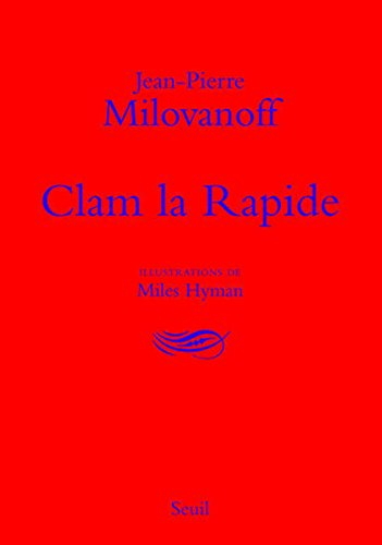Clam la rapide