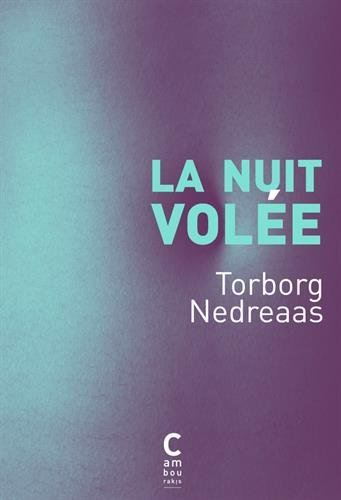La nuit volée