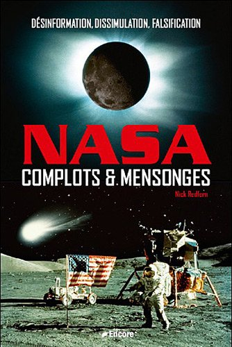 Nasa : complots et mensonges