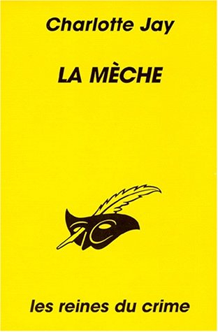La mèche
