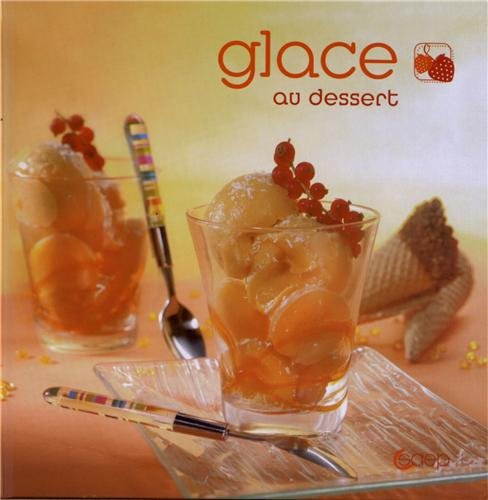 Glace au dessert