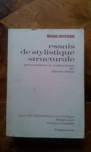 Essais de stylistique structurale