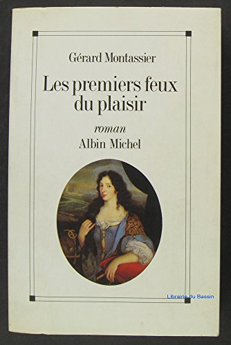 Les Premiers feux du plaisir