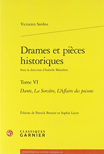 Drames et pièces historiques. Vol. 6