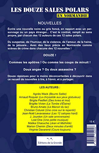 Les douze sales polars. Les douze sales polars en Normandie