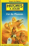 L'Or du pharaon
