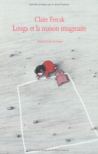 Louga et la maison imaginaire
