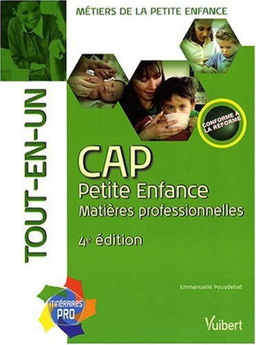 CAP petite enfance, matières professionnelles : tout-en-un