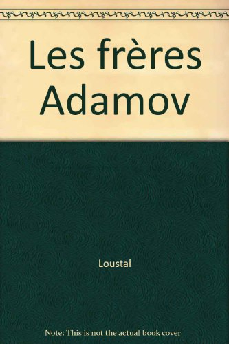 Les frères Adamov