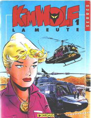 Kim Wolf. Vol. 1. La Meute