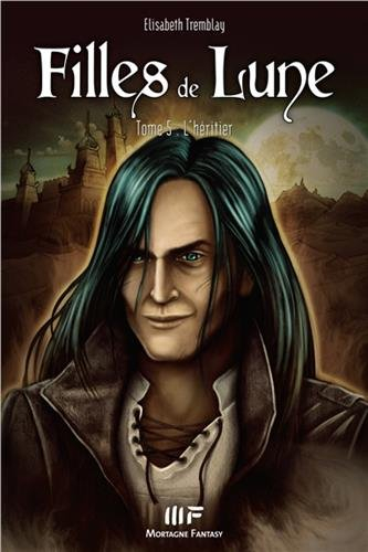 Filles de Lune. Vol. 5