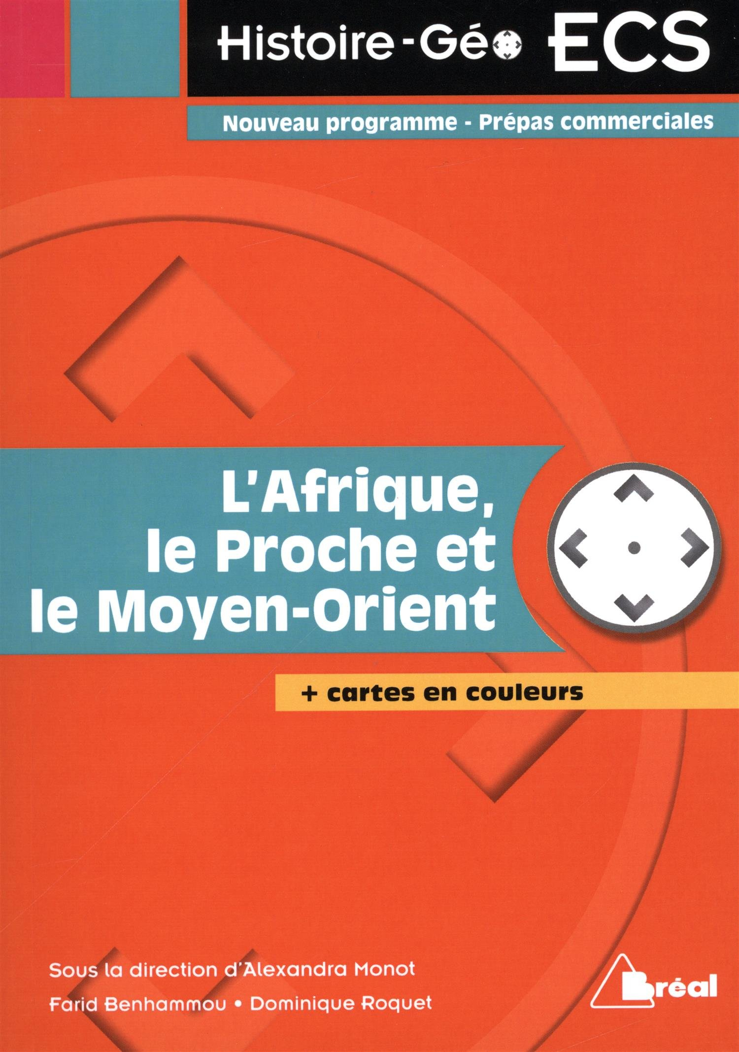 L'Afrique, le Proche et le Moyen-Orient : nouveau programme, prépas commerciales