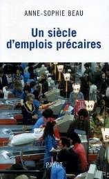 Un siècle d'emplois précaires : patron-ne-s et salarié-e-s dans le grand commerce : (XIXe-XXe siècle