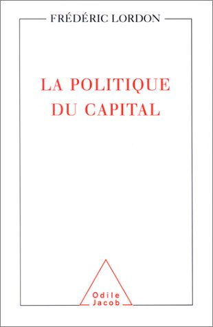 La politique du capital