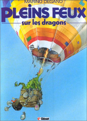 Pleins feux sur les dragons
