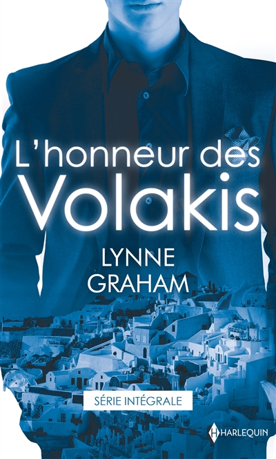L'honneur des Volakis : intégrale