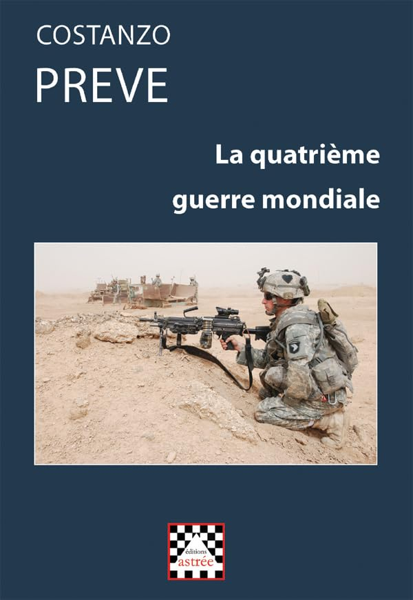 La quatrième guerre mondiale