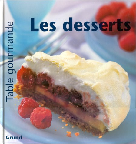 Les desserts