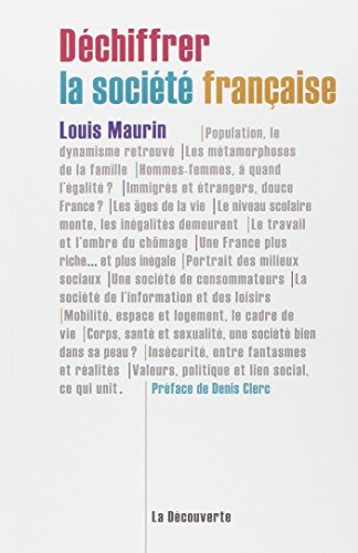 Déchiffrer la société française