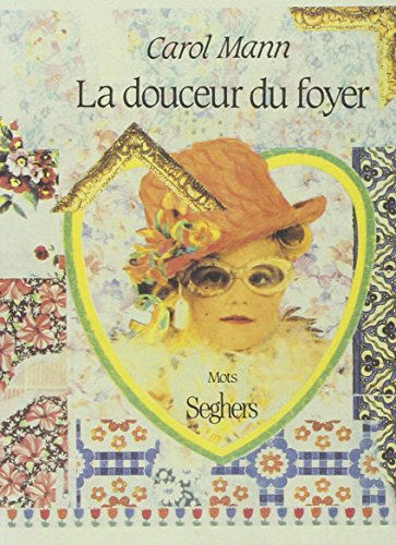 La Douceur du foyer : une année dans la vie d'une mère de famille de banlieue