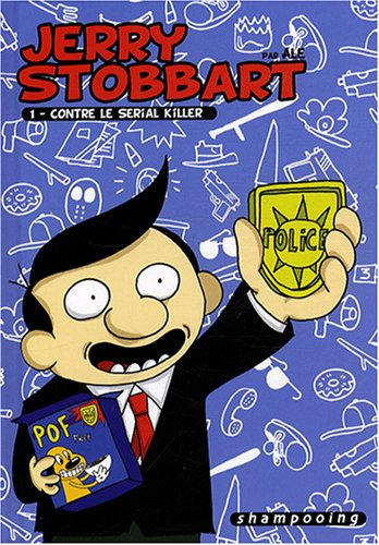 Jerry Stobbart. Vol. 1. Contre le serial killer