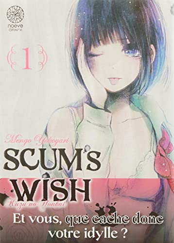 Scum's wish. Vol. 1