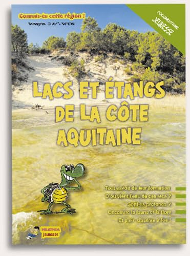 Lacs et étangs de la côte aquitaine