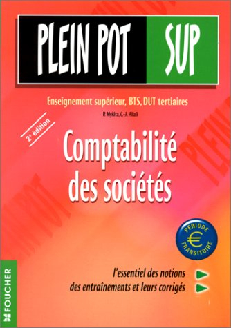 Plein pot : comptabilité des sociétés