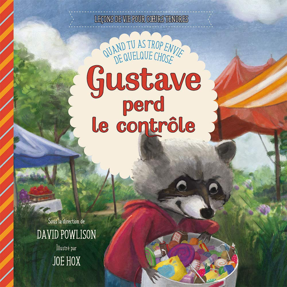 Gustave perd le contrôle : quand tu as trop envie de quelque chose