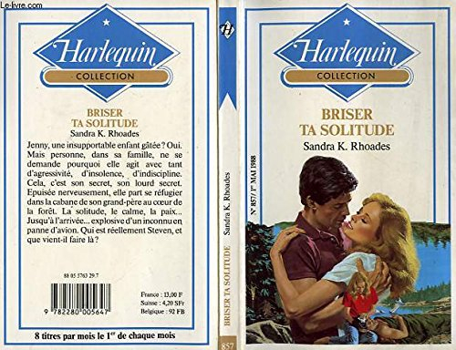 briser ta solitude (collection harlequin)