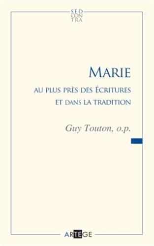 Marie au plus près des Ecritures et dans la tradition
