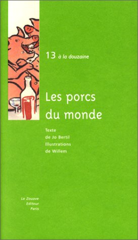 Les porcs du monde