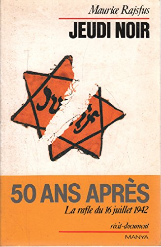 Jeudi noir : la rafle du 16 juillet 1942