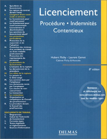 Licenciements, pour motif économique ou personnel, procédure-indemnités-contentieux
