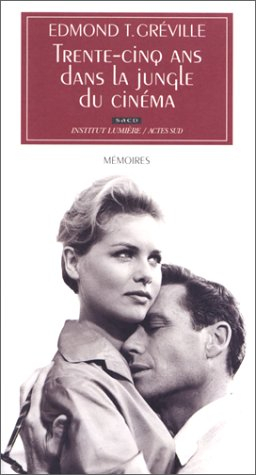 Trente-cinq ans dans la jungle du cinéma